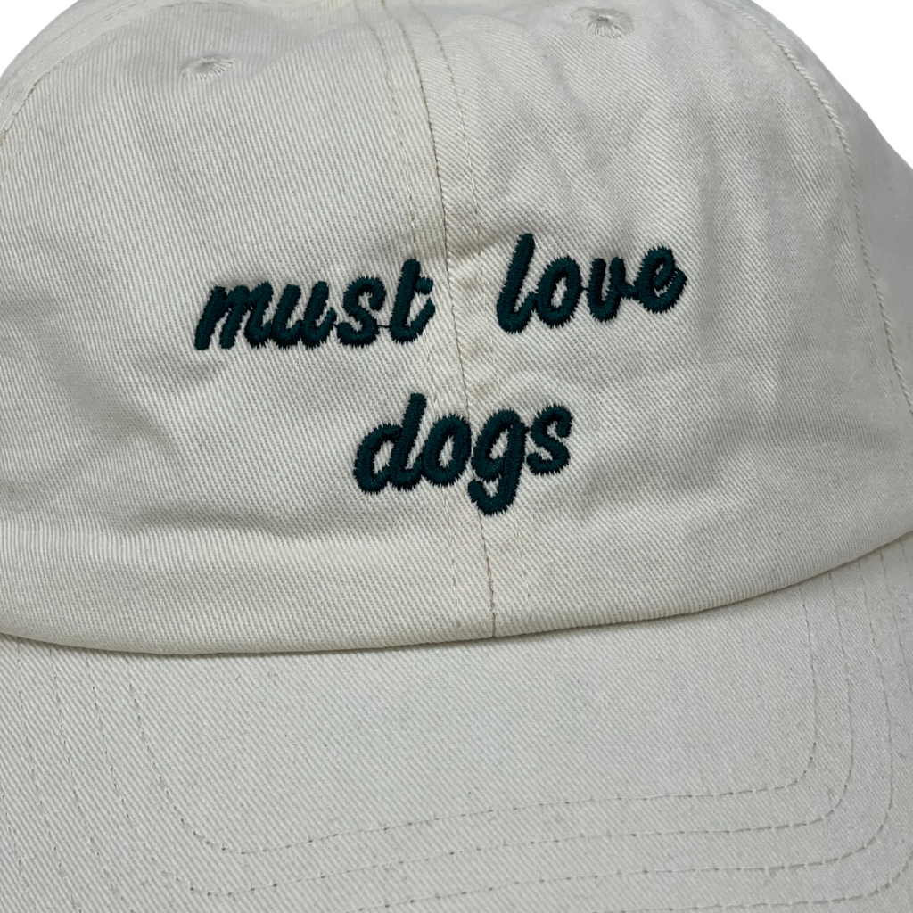 Must Love Dogs Cap