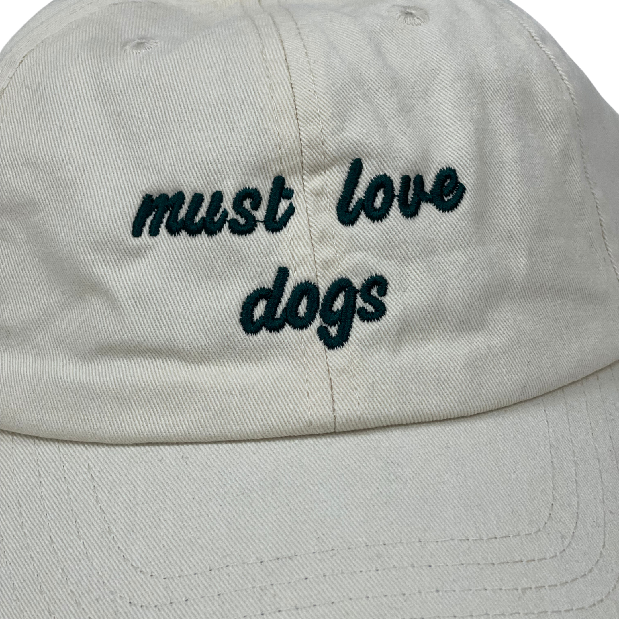 Must Love Dogs Cap